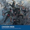 Photo of Chosen Men - Military Skirmish Games in the Napoleonic Wars (BP1555)