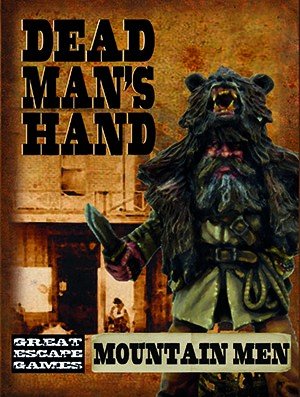 The Curse of Dead Man's Hand Mountain Men