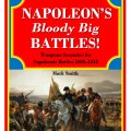 Photo of NAPOLEON'S Bloody Big BATTLES! (BP1886)